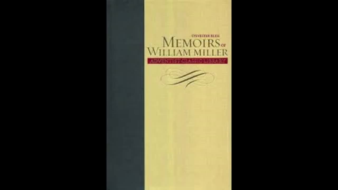 Memoirs of William Miller Audiobook 1 OF 2