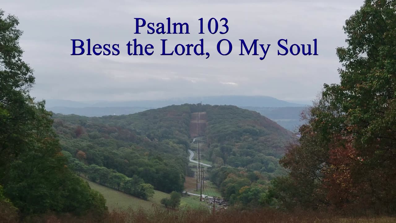 Psalm 103 - ESV Audio