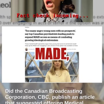 Fact Check: CBC Did NOT Report MAID Suggested For 'Angry Young Men With No Prospects' -- Fake