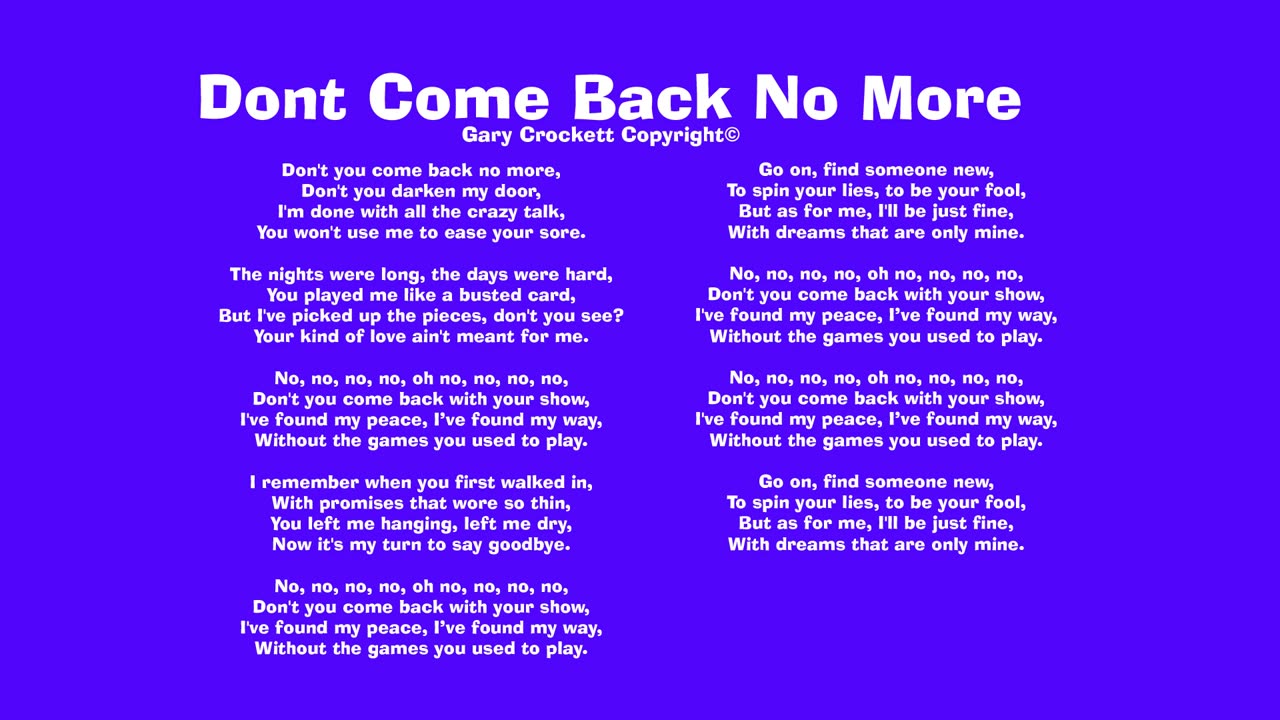 Dont Come Back No More Song