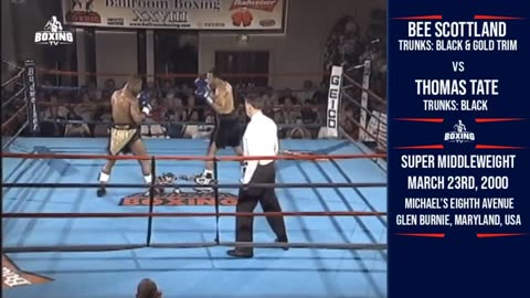 Bee Scottland vs Thomas Tate