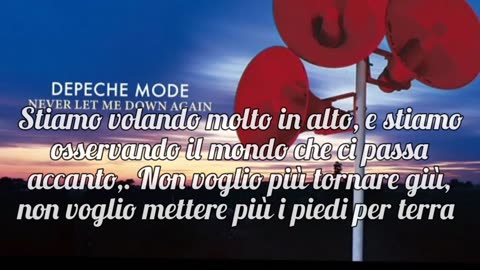 " Never Let Me Down Again"-Depeche Mode (1987)-traduzione in italiano