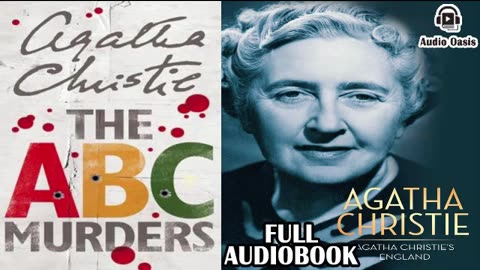 The A B C Murders - An Agatha Christie Mystery _ Full Audiobook