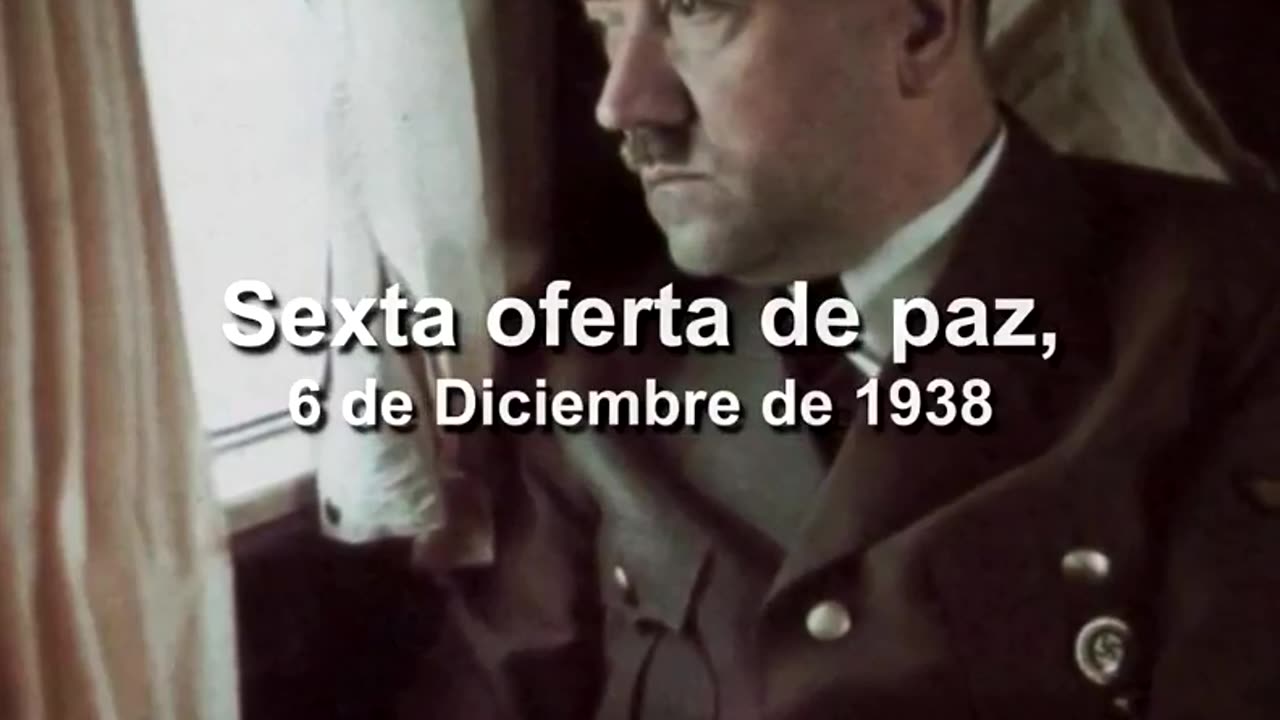 Las ofertas de PAZ de Adolf Hitler que el Mundo rechazo