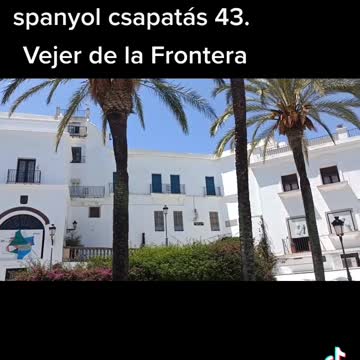 Spanyol csapatás 43 - Vejer de la Frontera