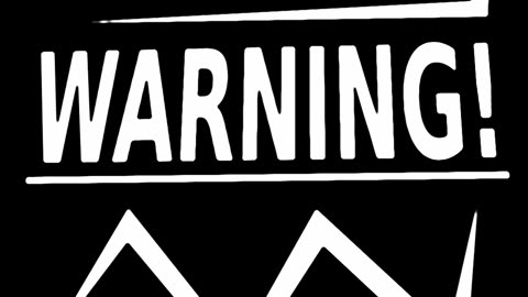 WARNING!