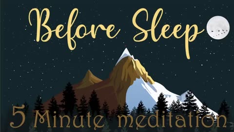 5 Minute Mediation before bedtime