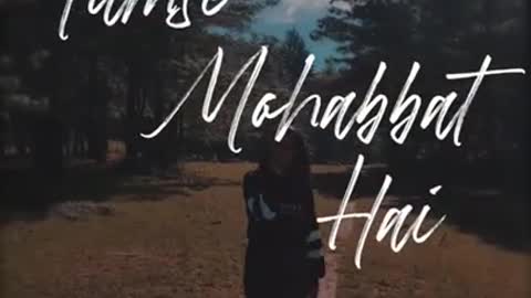 Tumse Mohabbat Hai hindi song 2022