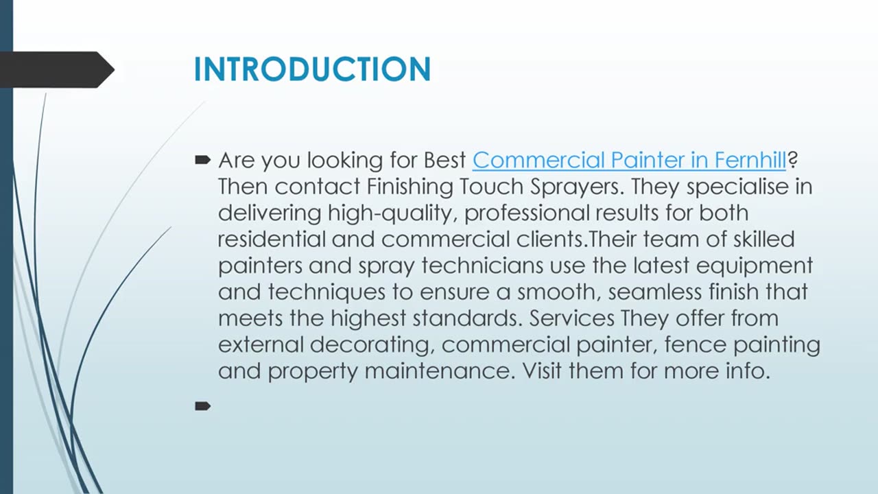 Get The Best Commercial Painter in Fernhill.