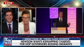 Sarah Palin reacts to Gavin Newsom wanting to have the governors of Texas and Florida charged with kidnapping