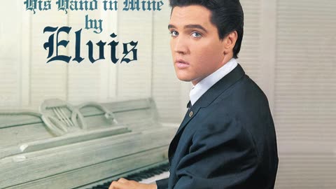 Elvis Presley I Believe in the Man in the Sky