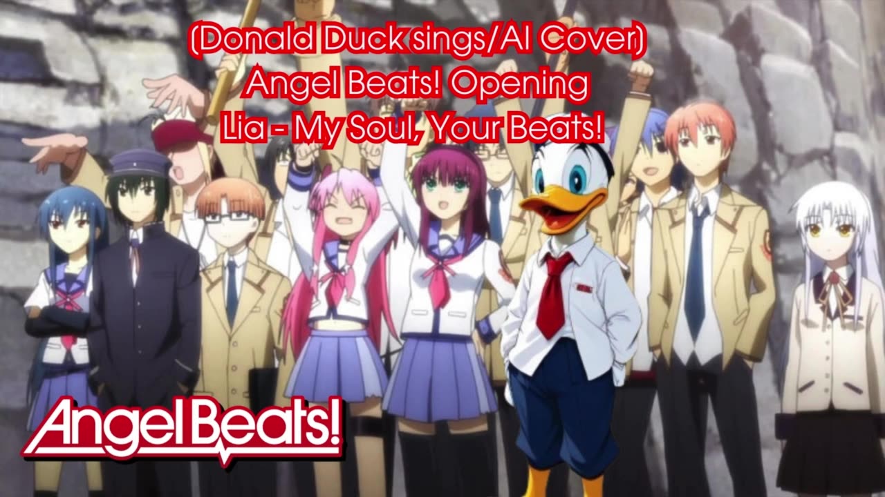 [Donald Duck sings/AI Cover] Angel Beats! Opening 1 Lia - My Soul, Your Beats!