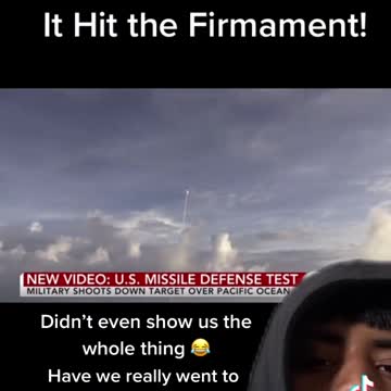 Tiktok reveals missile hitting the firmament.