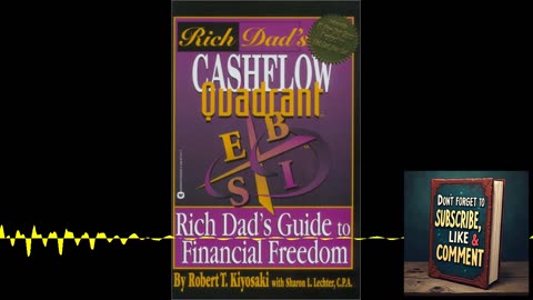 Deep Dive Podcast: Cashflow Quadrant, Rich Dad's Guide to Financial Freedom