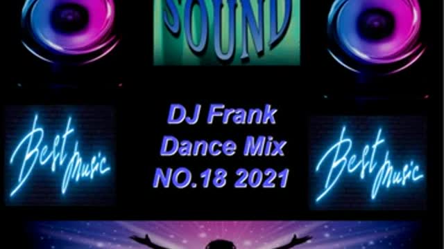 DJ Frank Dance Mix NO.18-2021
