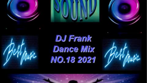 DJ Frank Dance Mix NO.18-2021