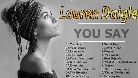 Lauren Daigle✨💥Lauren Daigle Top Songs Playlist | ✝Gospel Music Compilation🎊