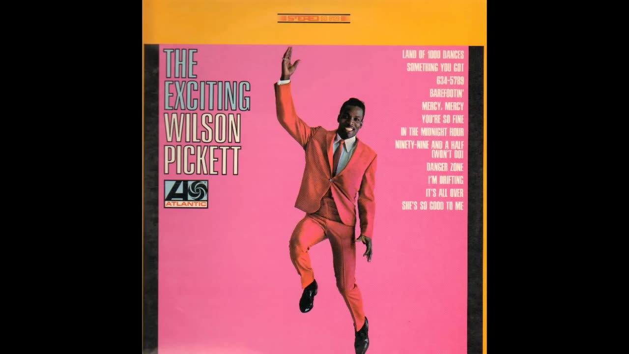 Wilson Pickett - Land of 1000 Dances (Full Version)