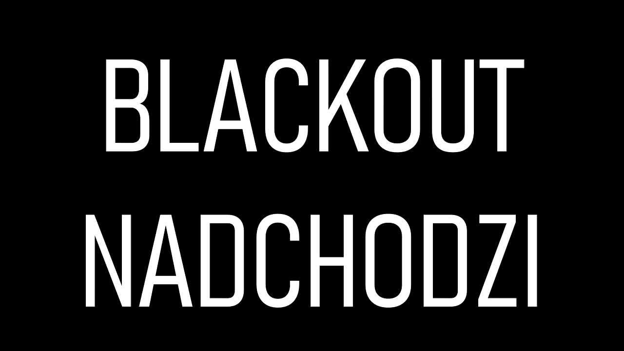 Blackout nadchodzi