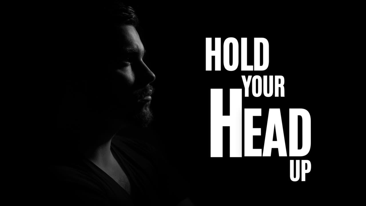 HOLD YOUR HEAD UP - Powerful Motivational Speech