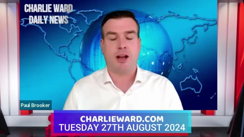 CHARLIE WARD DAILY NEWS WITH PAUL BROOKER TUESDAY 27TH AUGUST 2024