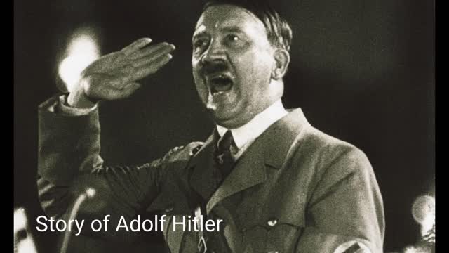 Story of Adolf Hitler