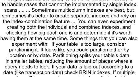 Multiple indexes vs single index on multiple columns in postgresql