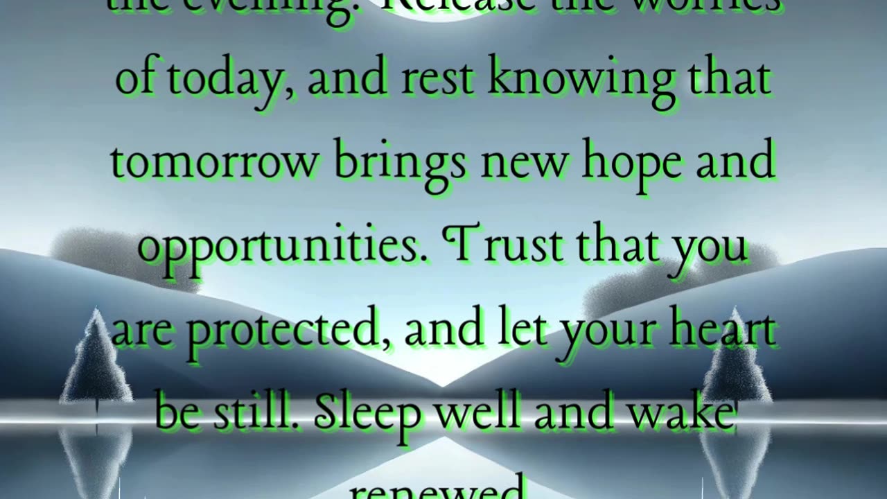 As the day comes to a close, may you release your worries.