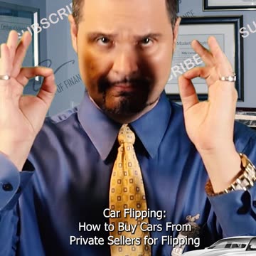 Car flipping: How to buy from private sellers for flipping