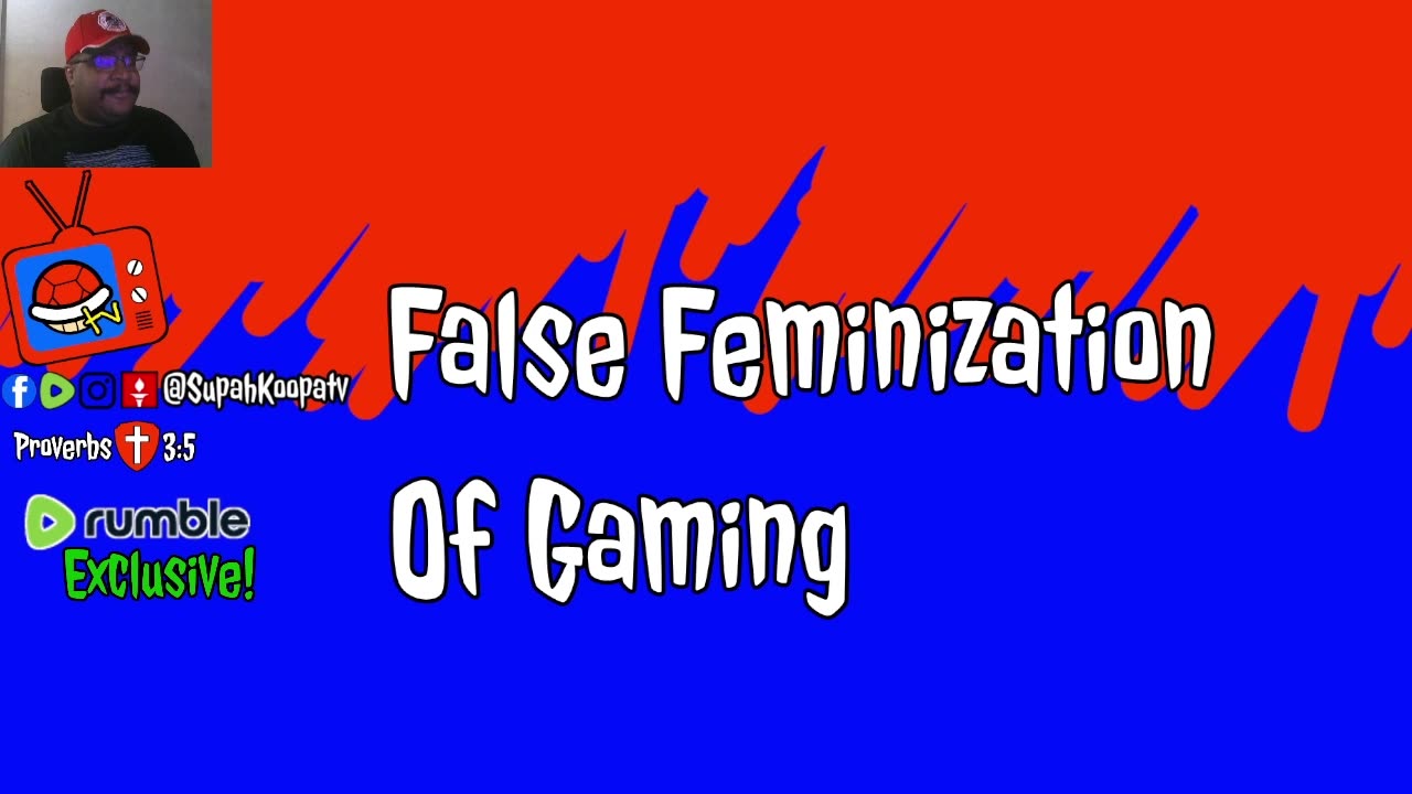 False Femininization Of Gaming