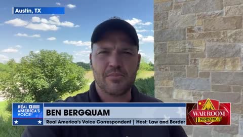 Ben Bergquam: Governor Abbott ‘Must Declare The Southern Border An Invasion’