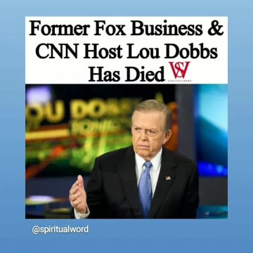 Rip to lou dobbs 🙏🕊7/18/24