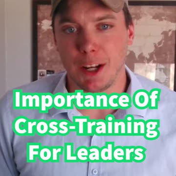 Importance of Cross-Training | Green Beret Leadership Program
