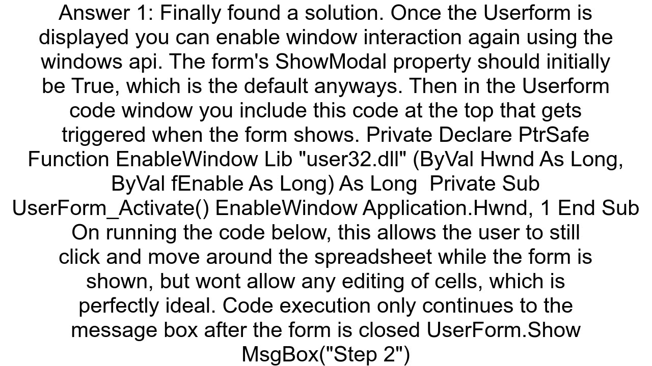 How to allow user interaction with spreadsheet when UserForm or MsgBox is displayed in Excel