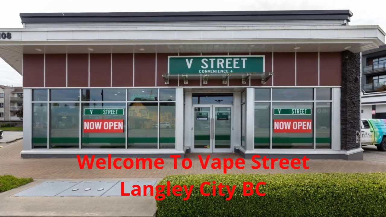 Vape Street : Vape Store in Langley City, BC | V3A 4E9