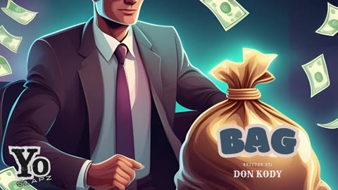 Bag (Official Music Audio) : Written by Don Kody