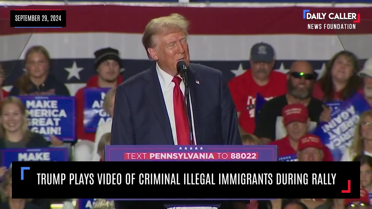 Trump Plays Video of Criminal Illegal Immigrants During Rally