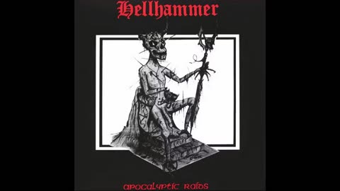 Hellhammer - Apocalyptic Raids [EP]