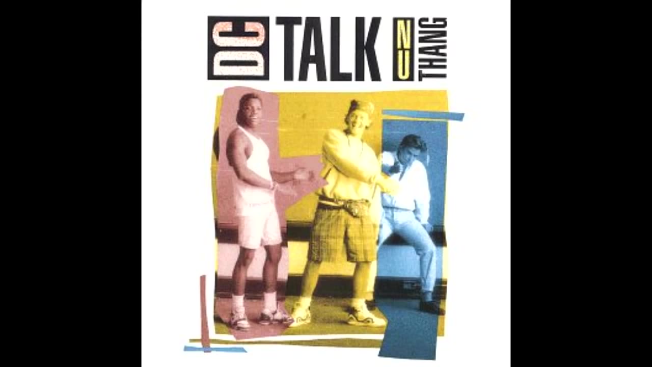 When DC Talks - dc Talk (audio only)