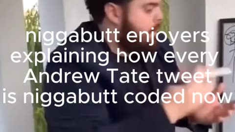 andrew tate niggabutt coded tweet