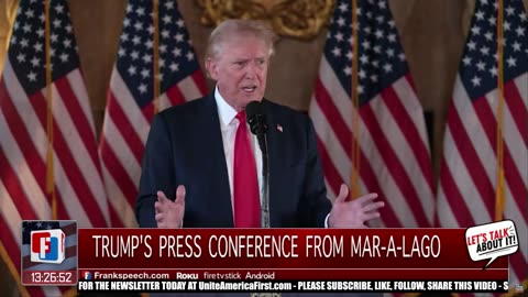 TRUMP GIVES PRESS CONF. AT MAR-A-LAGO