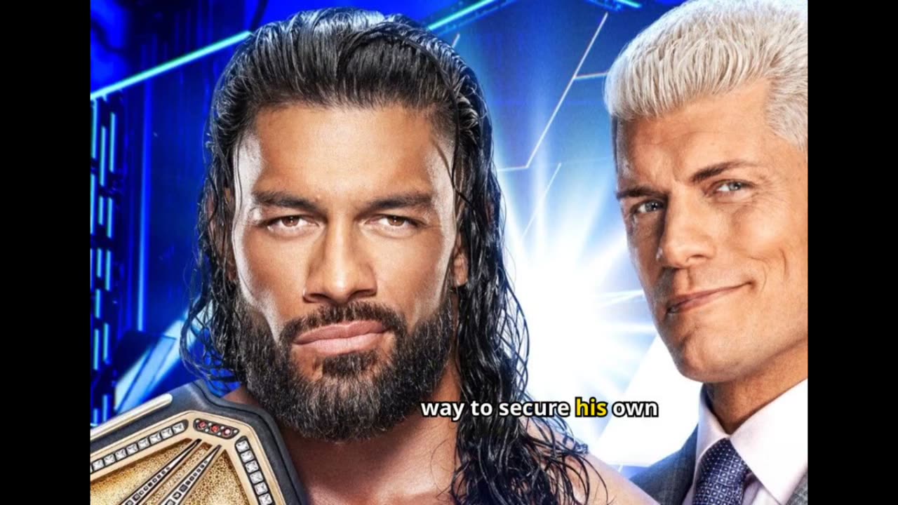 "Roman Reigns and Cody Rhodes: The Rise of WWE's Ultimate Dream Team"