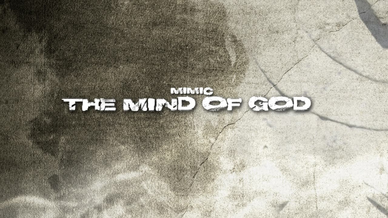 Mimic - The Return (The Mind of God, 2011) - Hip Hop / Rap Music