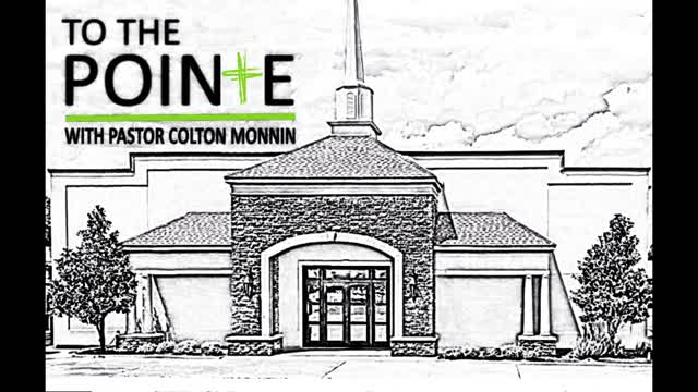 To the Pointe with Pastor Colton Monnin - Episode 25 - Interview with Pastor Marcus Williams