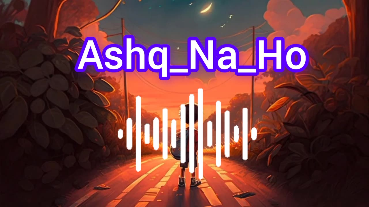 Ashq_Na_Ho lofi music //relaxingmusic//#mpluslofi