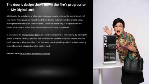 The door’s design slows down the fire’s progression — My Digital Lock