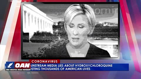 Mainstream Media Lies About HCQ Cost Thousands Of Lives