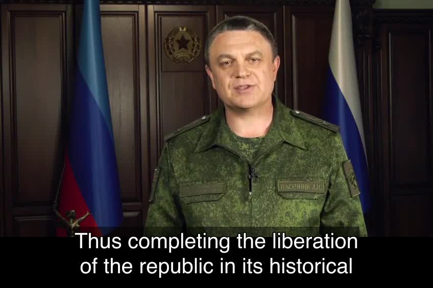 President of Lugansk People's Republic Leonid Pasechnik on liberation of the entire territory