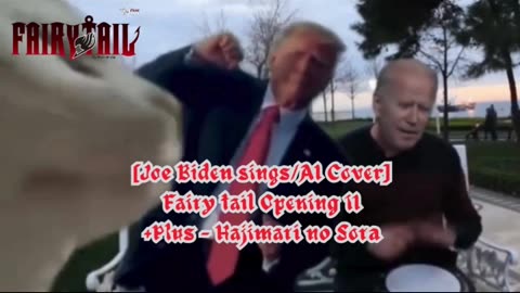 [Joe Biden sings/AI Cover] Fairy tail Opening 11 | +Plus - Hajimari no Sora (はじまりの空)