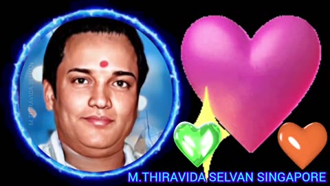 மதுரை வீரன் படத்தில் இடம் பெறாத பாரதியார் எழுதிய பாடல் TMSLEGEND.THIRAVIDA SELVAN SINGAPORETMS FANS